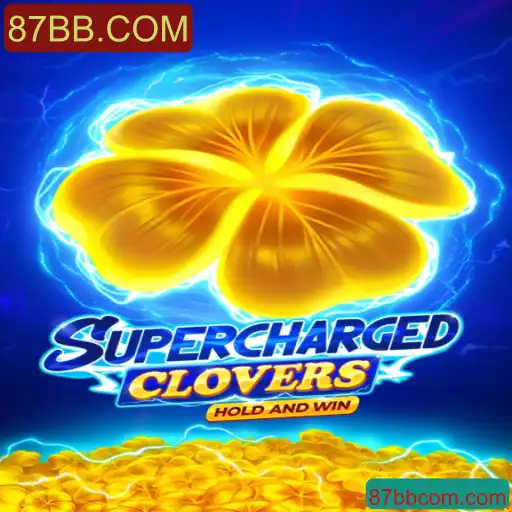 Descubra o Mundo Emocionante de SchargedClovers e a Palavra-Chave 87BB.COM