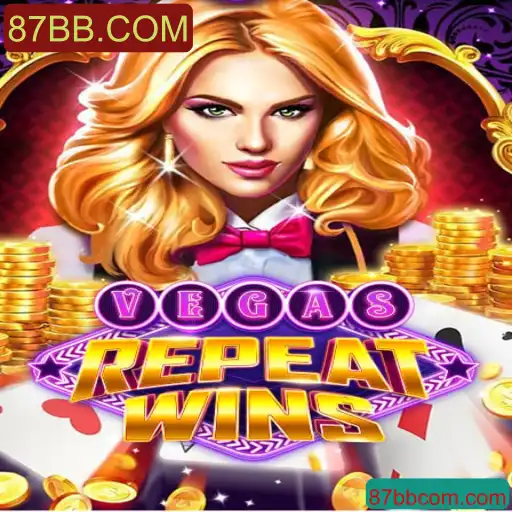 Descubra o Jogo Inovador VegasRepeatWins e as Estratégias em 87BB.COM
